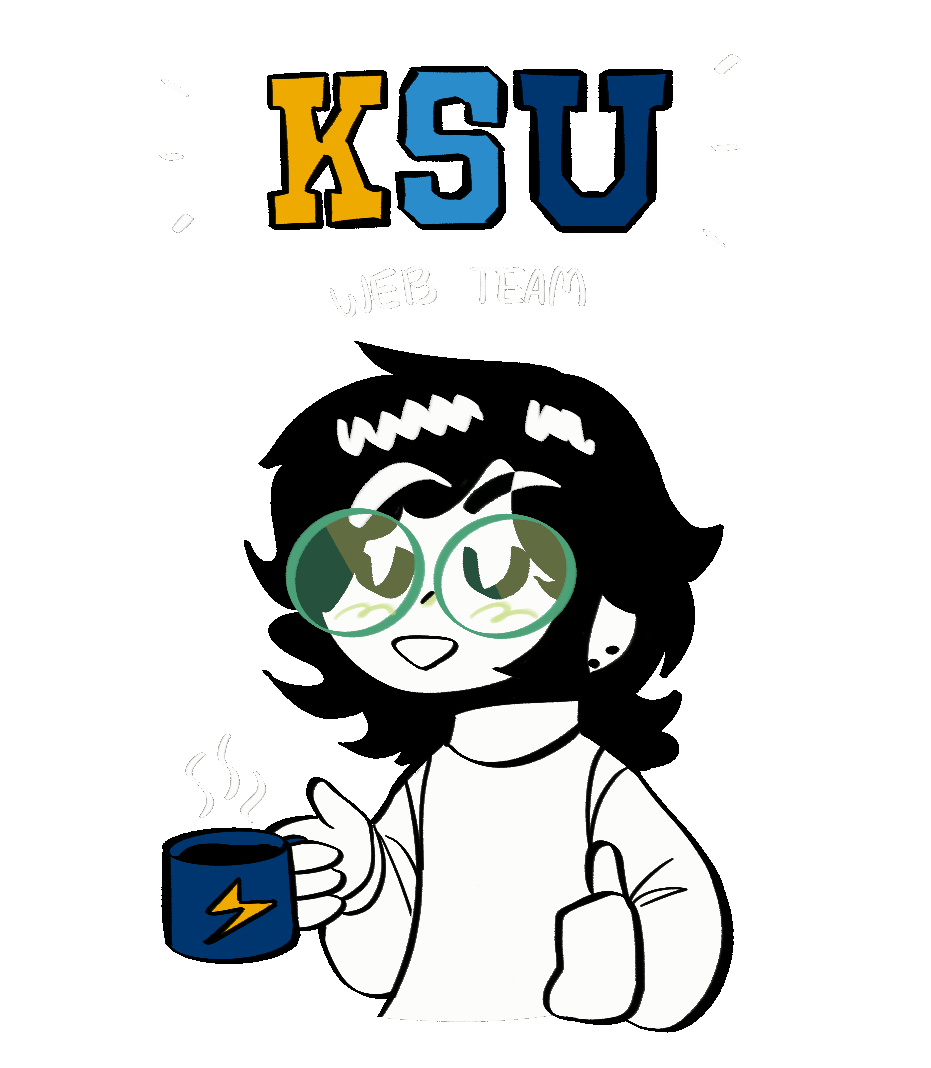 Illustrated self-portrait under hand-lettered text reading 'KSU' and 'Web Team'