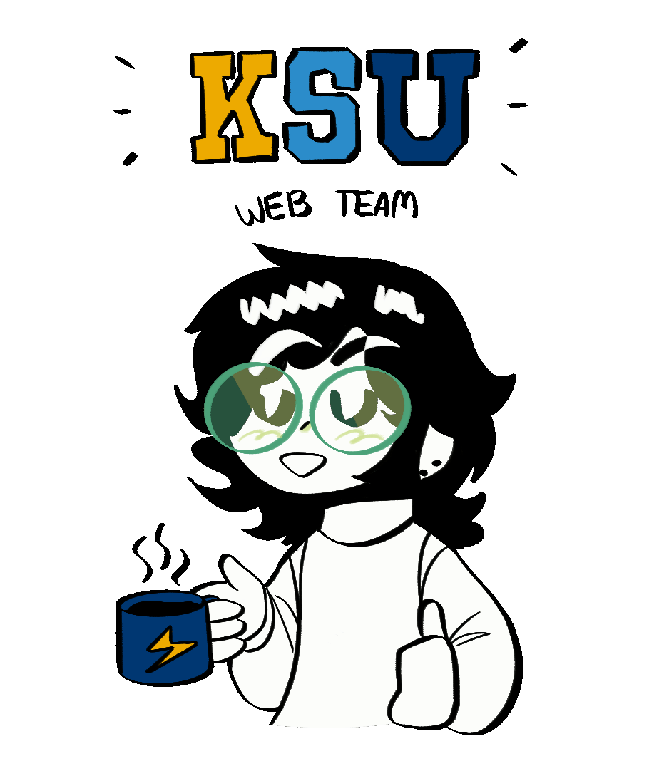Illustrated self-portrait under hand-lettered text reading 'KSU' and 'Web Team'